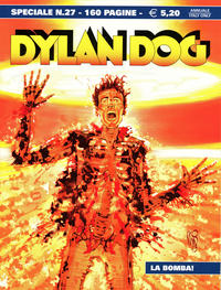Cover Thumbnail for Speciale Dylan Dog (Sergio Bonelli Editore, 1987 series) #27 - La bomba!