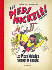 Cover Thumbnail for Les Pieds Nickelés - La collection (Hachette, 2013 series) #31 - Les Pieds Nickelés tiennent le succès