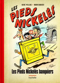 Cover Thumbnail for Les Pieds Nickelés - La collection (Hachette, 2013 series) #52 - Les Pieds Nickelés banquiers