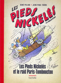 Cover Thumbnail for Les Pieds Nickelés - La collection (Hachette, 2013 series) #86 - Les Pieds Nickelés et le raid Paris-Tombouctou