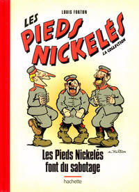 Cover Thumbnail for Les Pieds Nickelés - La collection (Hachette, 2013 series) #97 - Les Pieds Nickelés font du sabotage