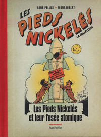 Cover Thumbnail for Les Pieds Nickelés - La collection (Hachette, 2013 series) #105 - Les Pieds Nickelés et leur fusée atomique