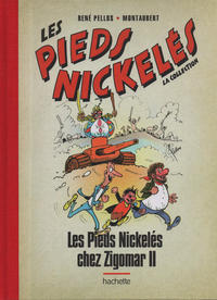 Cover Thumbnail for Les Pieds Nickelés - La collection (Hachette, 2013 series) #107 - Les Pieds Nickelés chez Zigomar II