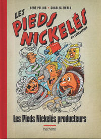 Cover Thumbnail for Les Pieds Nickelés - La collection (Hachette, 2013 series) #118 - Les Pieds Nickelés producteurs