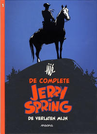 Cover Thumbnail for De complete Jerry Spring (Arboris, 2016 series) #1 - De verlaten mijn