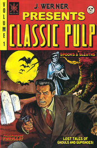 Cover Thumbnail for Classic Pulp (Source Point Press, 2021 series) #1 - Spooks and Sleuths