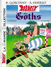 Cover Thumbnail for Astérix la grande collection (Hachette, 2006 series) #3 - Astérix et les Goths