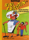 Cover for Bibi Fricotin - La collection (Hachette, 2017 series) #25 - Bibi Fricotin et les lunettes à lire la pensée