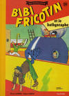 Cover for Bibi Fricotin - La collection (Hachette, 2017 series) #28 - Bibi Fricotin et le bathyscaphe
