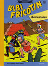 Cover for Bibi Fricotin - La collection (Hachette, 2017 series) #32 - Bibi Fricotin chez les Incas