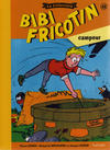 Cover for Bibi Fricotin - La collection (Hachette, 2017 series) #48 - Bibi Friotin campeur