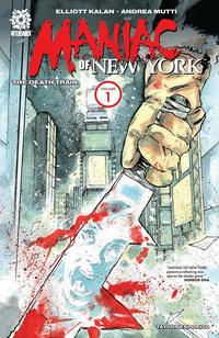 Cover Thumbnail for Maniac of New York (AfterShock, 2021 series) #1 - The Death Train