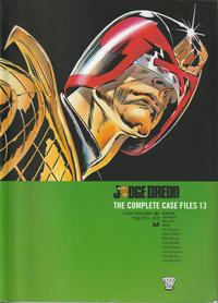 Cover Thumbnail for Judge Dredd: The Complete Case Files (Rebellion, 2005 series) #13