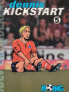Cover for Dennis Kickstart (Serieforlaget / Se-Bladene / Stabenfeldt, 2001 series) #5 - Sølv er nederlag