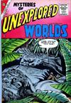 Cover for Mysteries of Unexplored Worlds (Charlton, 1956 series) #1