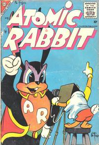 Cover Thumbnail for Atomic Rabbit (Charlton, 1955 series) #6