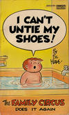 Cover for I Can't Untie My Shoes! [Family Circus] (Gold Medal Books, 1975 series) #M3310