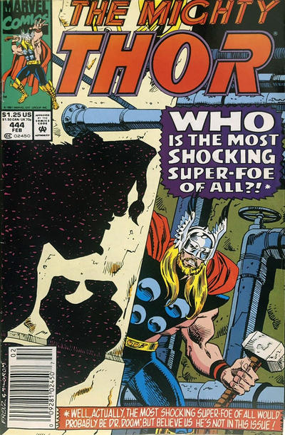 Cover for Thor (Marvel, 1966 series) #444 [Newsstand]
