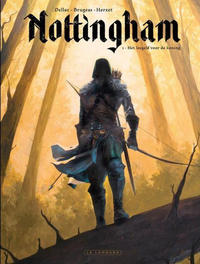 Cover Thumbnail for Nottingham (Le Lombard, 2021 series) #1 - Het losgeld voor de koning