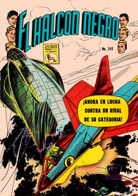 Cover Thumbnail for El Halcon Negro (Editora de Periódicos, S. C. L. "La Prensa", 1951 series) #248