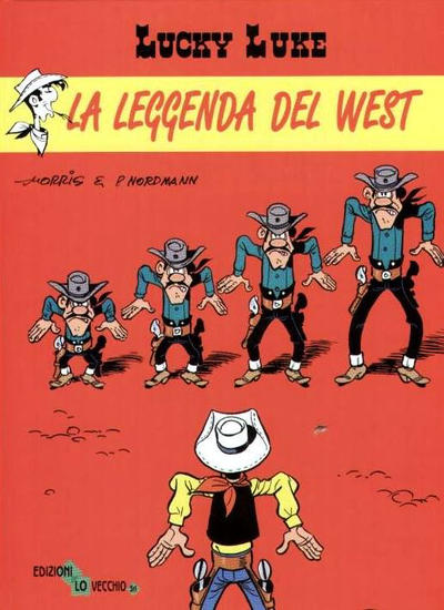 Cover for Lucky Luke (Gruppo Editoriale Lo Vecchio, 1998 series) #[6] - La leggenda del West
