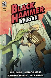 Cover Thumbnail for Black Hammer Reborn (Dark Horse, 2021 series) #6 [Cover B - Malachi Ward / Matt Sheean]