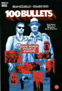 Cover Thumbnail for 100 Bullets (Panini France, 2007 series) #4 - Dos rond pour le daron