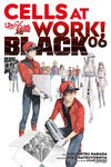 Cover for Cells at Work! Black (Cross Cult, 2019 series) #6