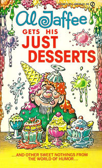 Cover Thumbnail for Al Jaffee Gets His Just Desserts (New American Library, 1980 series) #J9838