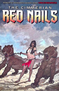 Cover Thumbnail for The Cimmerian: Red Nails (Ablaze Publishing, 2020 series) #1 [Cover D (Wrap Around Cover)]