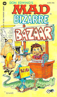 Cover Thumbnail for Don Edwing's Mad Bizarre Bazaar (Warner Books, 1980 series) 