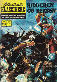 Cover Thumbnail for Illustrerte Klassikere [Classics Illustrated] (Illustrerte Klassikere / Williams Forlag, 1957 series) #193 - Ridderen og heksen
