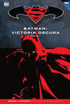 Cover for Batman y Superman: Colección Novelas Gráficas (ECC Ediciones, 2017 series) #32 - Batman: Victoria oscura - Parte 1