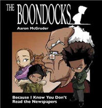 Cover Thumbnail for The Boondocks: Because I Know You Don't Read the Newspaper (Andrews McMeel, 2000 series) 