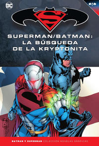 Cover Thumbnail for Batman y Superman: Colección Novelas Gráficas (ECC Ediciones, 2017 series) #29 - Superman/Batman: La búsqueda de la kryptonita