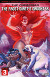 Cover for The Cimmerian: The Frost-Giant's Daughter (Ablaze Publishing, 2020 series) #3 [Cover C -  Alberto Jimenez Albuquerque]
