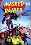 Cover for Masked Raider (Charlton, 1955 series) #3