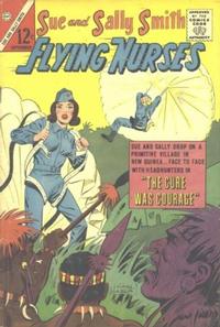 Cover Thumbnail for Sue and Sally Smith, Flying Nurses (Charlton, 1962 series) #53