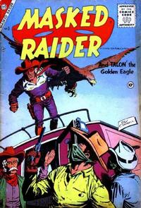 Cover Thumbnail for Masked Raider (Charlton, 1955 series) #3