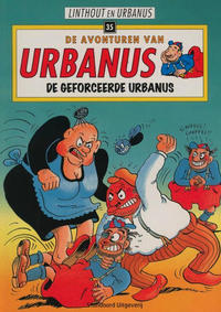 Cover Thumbnail for De avonturen van Urbanus (Standaard Uitgeverij, 1996 series) #35 - De geforceerde Urbanus