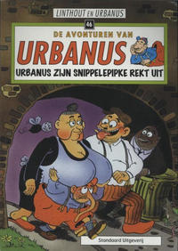 Cover Thumbnail for De avonturen van Urbanus (Standaard Uitgeverij, 1996 series) #46 - Urbanus zijn snippelepipke rekt uit