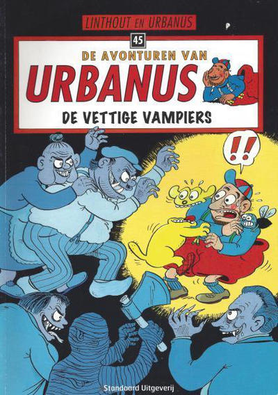 Cover for De avonturen van Urbanus (Standaard Uitgeverij, 1996 series) #45 - De vettige vampiers [Herdruk 2004]