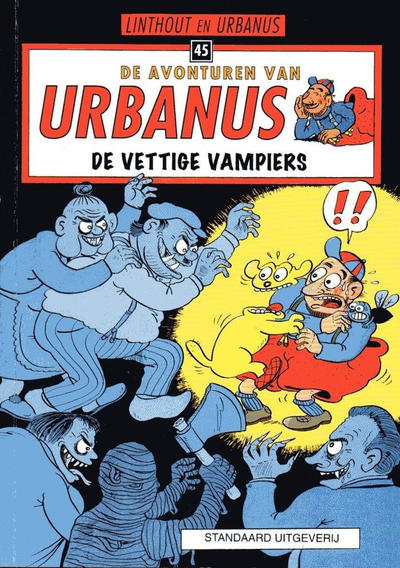 Cover for De avonturen van Urbanus (Standaard Uitgeverij, 1996 series) #45 - De vettige vampiers [Herdruk 2011]