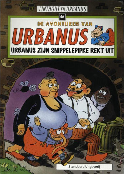 Cover for De avonturen van Urbanus (Standaard Uitgeverij, 1996 series) #46 - Urbanus zijn snippelepipke rekt uit [Herdruk 2011]