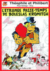 Cover for Théophile et Philibert (Le Coffre à BD, 2007 series) #2 - L'étrange passe-temps de Boleslas Kromitch