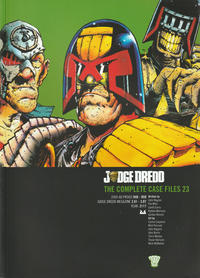 Cover Thumbnail for Judge Dredd: The Complete Case Files (Rebellion, 2005 series) #23
