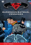 Cover for Batman y Superman: Colección Novelas Gráficas (ECC Ediciones, 2017 series) #23 - Superman/Batman: Venganza