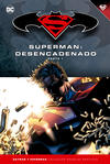 Cover for Batman y Superman: Colección Novelas Gráficas (ECC Ediciones, 2017 series) #14 - Superman: Desencadenado Parte 1