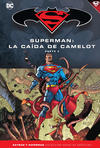 Cover for Batman y Superman: Colección Novelas Gráficas (ECC Ediciones, 2017 series) #40 - Superman: La Cáida de Camelot Parte 2