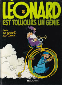 Cover Thumbnail for Léonard (Dargaud, 1977 series) #2 - Léonard est toujours un génie